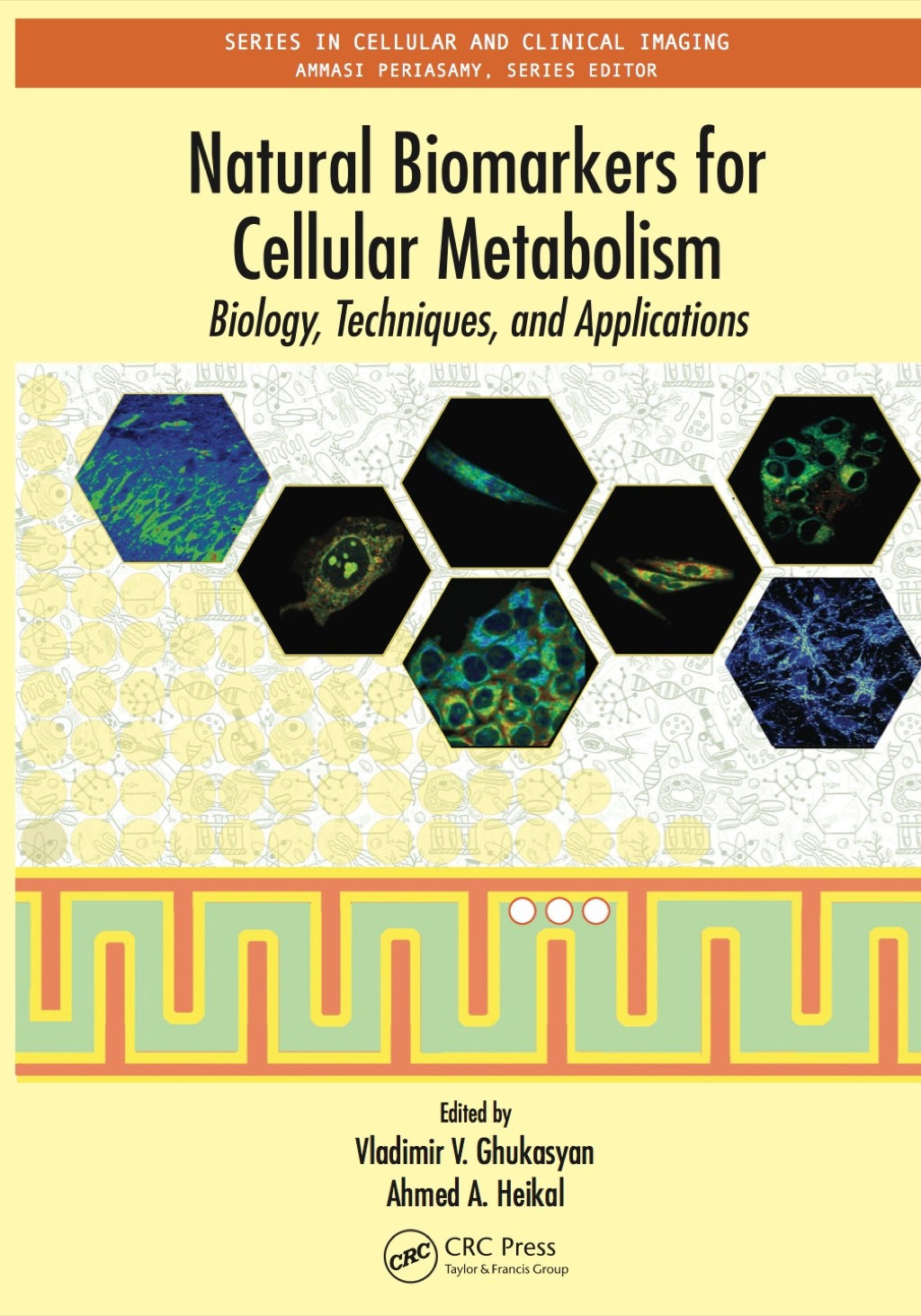 Natural Biomarkers for Cellular Metabolism (eBook Rental) Natural Biomarkers for Cellular Metabolism (eBook Rental)