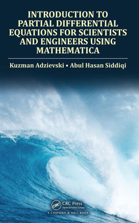 Cover image for book Introduction to Partial Differential Equations for Scientists and Engineers Using Mathematica