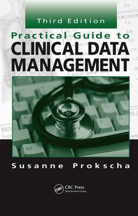 Cover image for book Practical Guide to Clinical Data Management