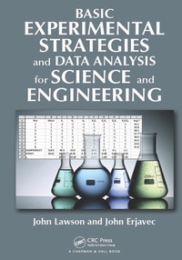 Cover image: Basic Experimental Strategies and Data Analysis for Science and Engineering 1st edition 9780367574086