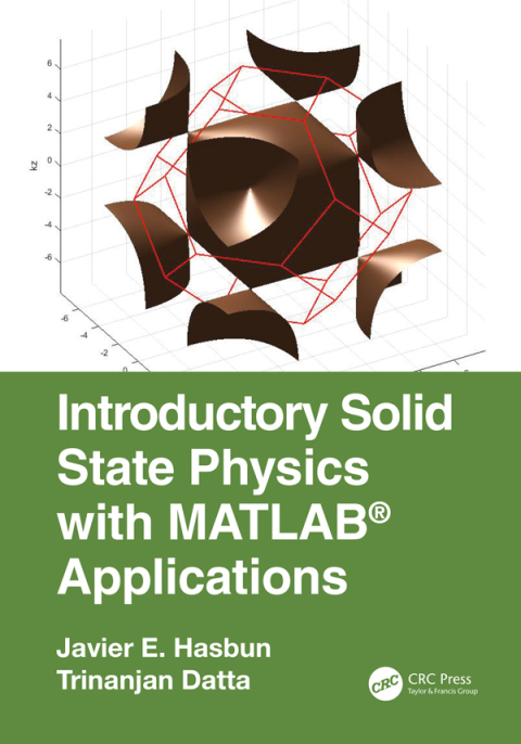 Reflowable Introductory Solid State Physics with MATLAB Applications; $73.15