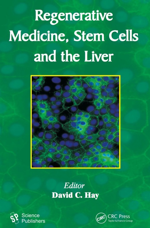 Regenerative Medicine, Stem Cells and the Liver 
