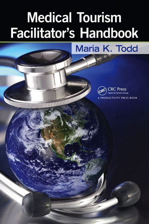 Cover image for book Medical Tourism Facilitator's Handbook