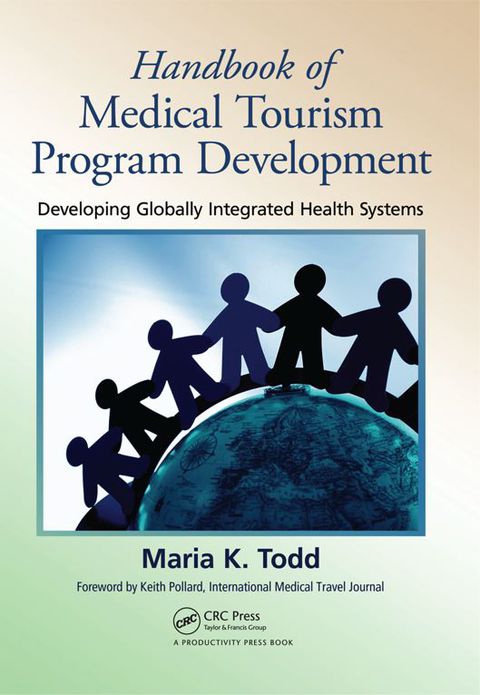 Cover image for book Handbook of Medical Tourism Program Development