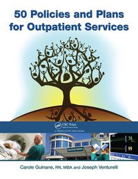 صورة الغلاف: 50 Policies and Plans for Outpatient Services 1st edition 9781138431850