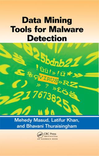 Data Mining Tools for Malware Detection
