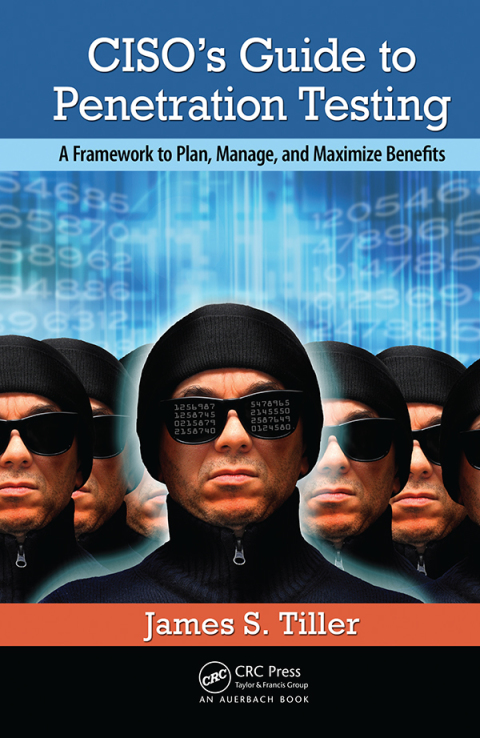 Cover image for book CISO's Guide to Penetration Testing