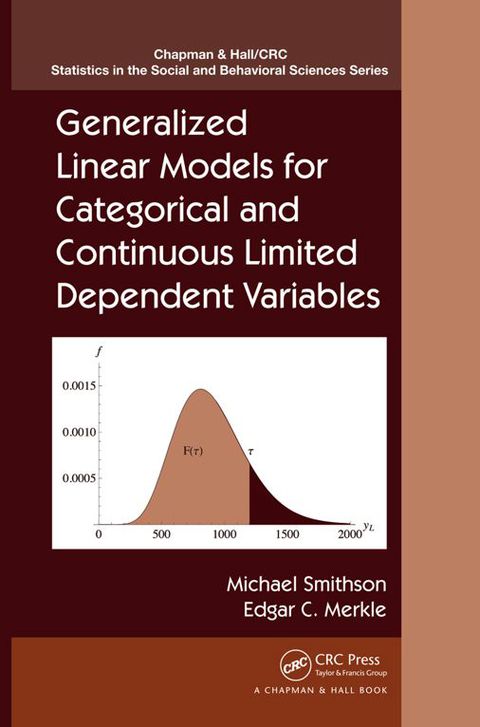Cover image for book Generalized Linear Models for Categorical and Continuous Limited Dependent Variables