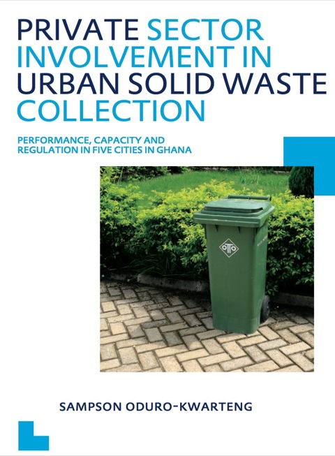 Cover image for book Private Sector Involvement in Urban Solid Waste Collection