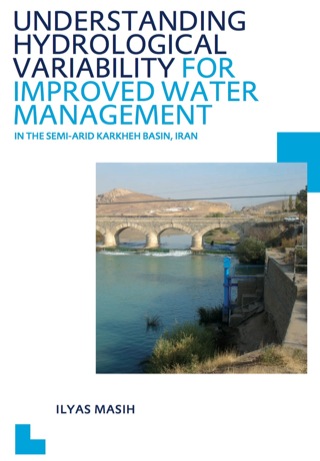 Understanding Hydrological Variability for Improved Water Management in the Semi-Arid Karkheh Basin, Iran