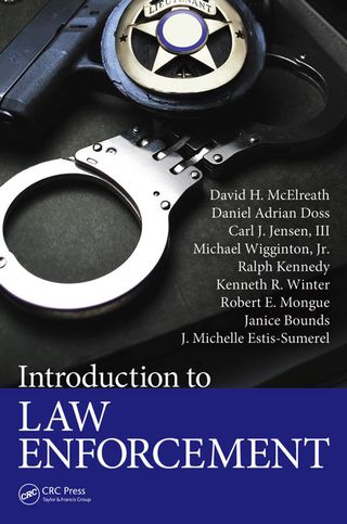 Introduction to Law Enforcement