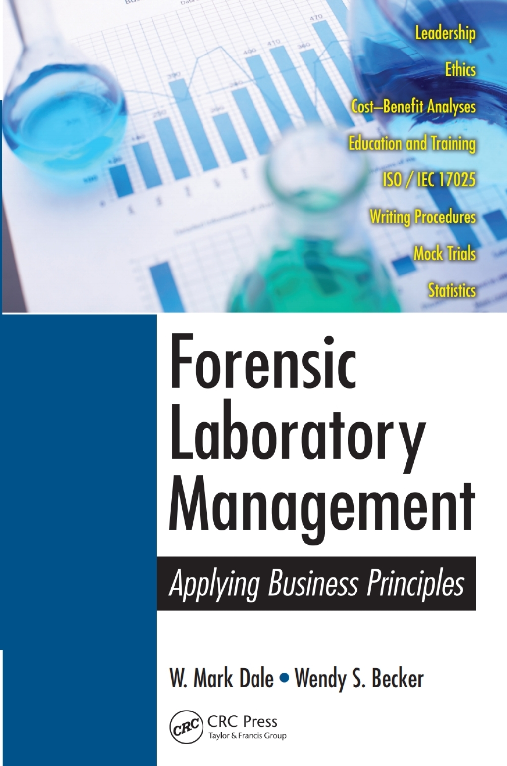 Forensic Laboratory Management (eBook Rental) Forensic Laboratory Management (eBook Rental)