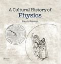 A Cultural History of Physics - Károly Simonyi
