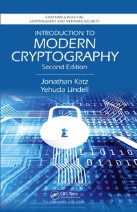 Cover image: Introduction to Modern Cryptography 2nd edition 9781466570269