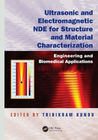 Cover image: Ultrasonic and Electromagnetic NDE for Structure and Material Characterization 1st edition 9781439836637
