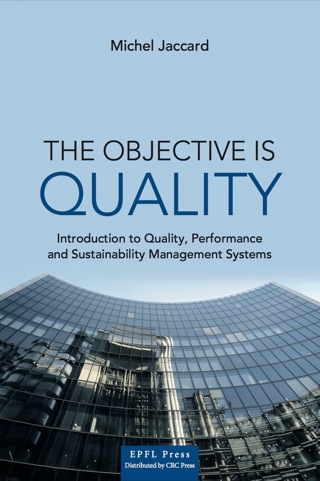 The Objective is Quality