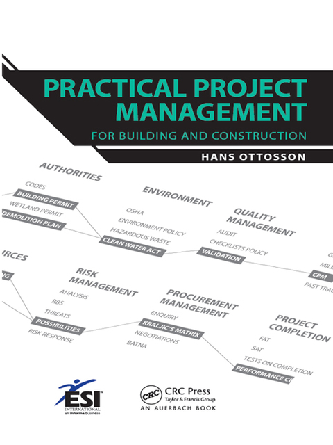 Cover image for book Practical Project Management for Building and Construction