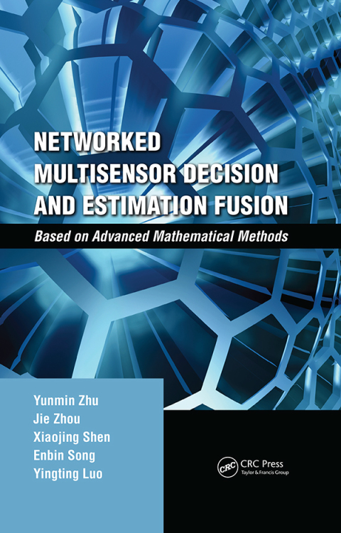 Cover image for book Networked Multisensor Decision and Estimation Fusion