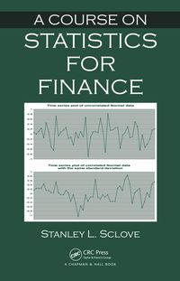Titelbild: A Course on Statistics for Finance 1st edition 9781439892541