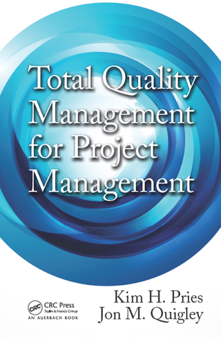 Total Quality Management for Project Management