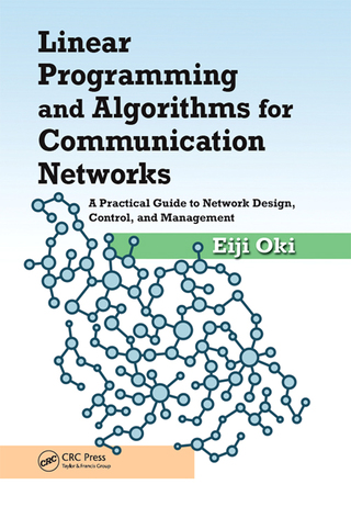 Linear Programming and Algorithms for Communication Networks