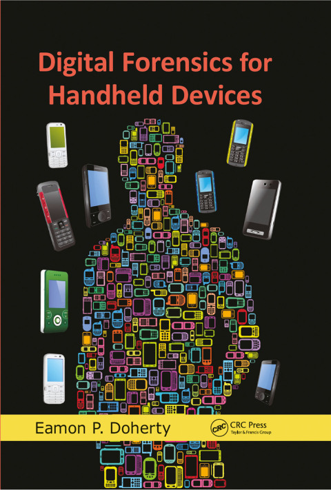 Cover image for book Digital Forensics for Handheld Devices