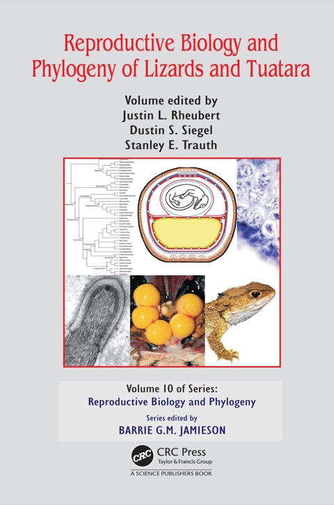 Cover image for book Reproductive Biology and Phylogeny of Lizards and Tuatara