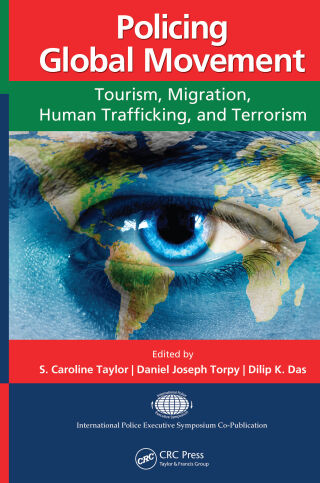 Policing Global Movement
