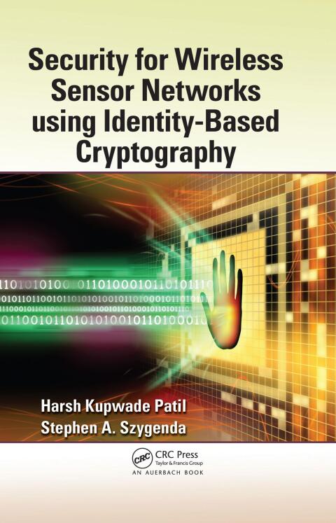 Cover image for book Security for Wireless Sensor Networks using Identity-Based Cryptography