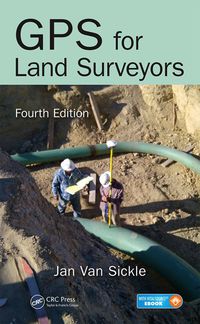 Titelbild: GPS for Land Surveyors 4th edition 9781466583108