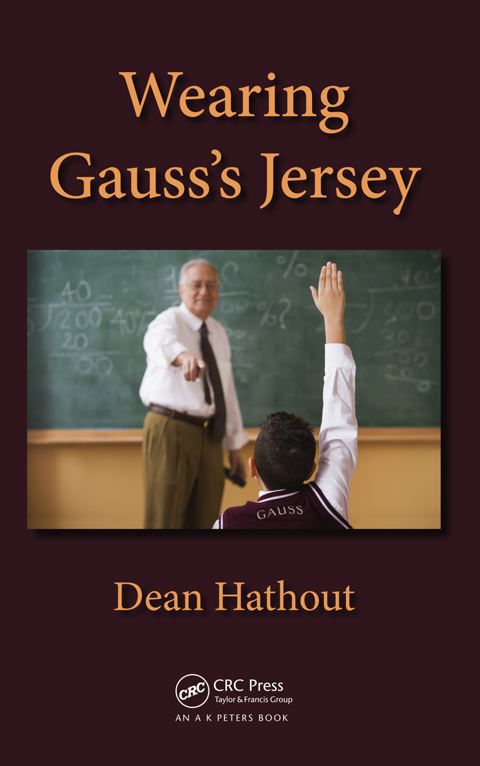 Cover image for book Wearing Gauss’s Jersey