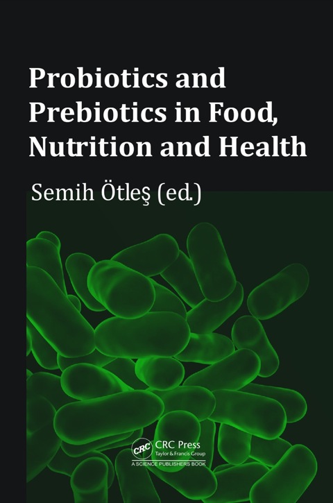 Cover image for book Probiotics and Prebiotics in Food, Nutrition and Health