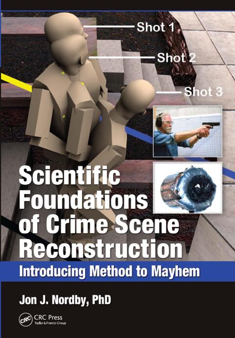 Cover image for book Scientific Foundations of Crime Scene Reconstruction