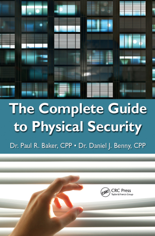 The Complete Guide to Physical Security
