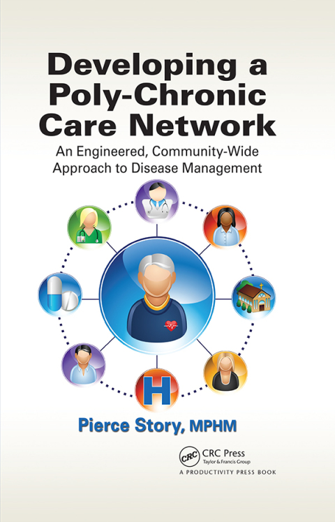 Cover image for book Developing a Poly-Chronic Care Network