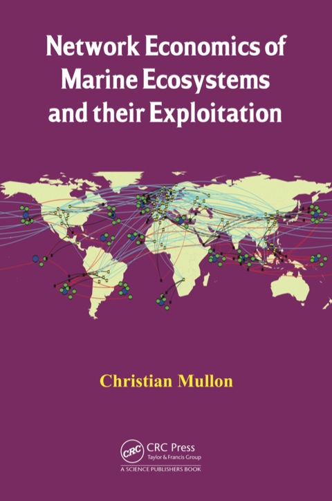 Cover image for book Network Economics of Marine Ecosystems and their Exploitation