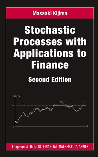 Stochastic Processes with Applications to Finance