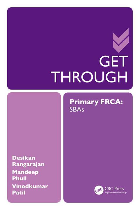 Cover image for book Get Through Primary FRCA: SBAs