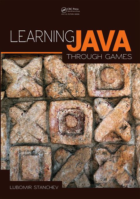 Cover image for book Learning Java Through Games