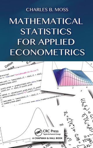 Mathematical Statistics for Applied Econometrics