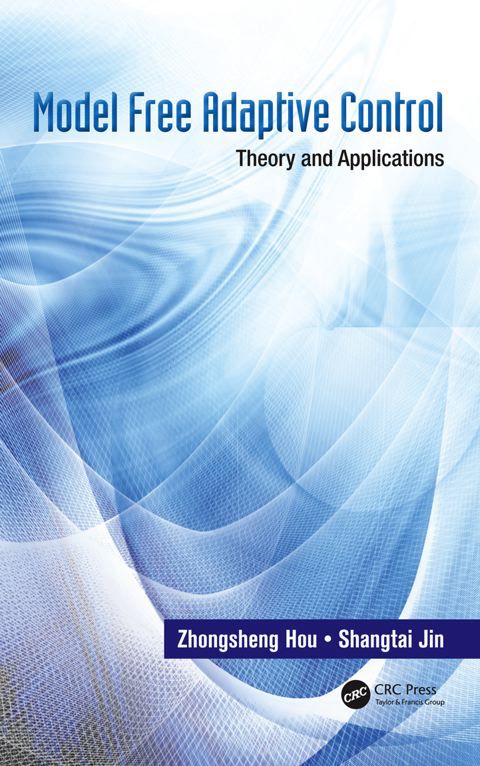 Cover image for book Model Free Adaptive Control