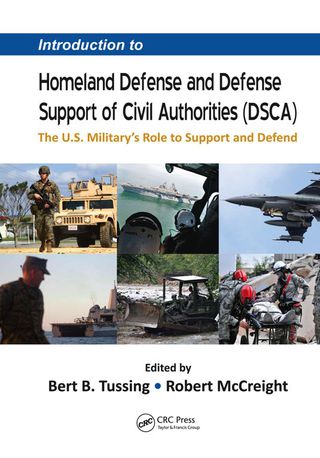 Introduction to Homeland Defense and Defense Support of Civil Authorities (DSCA)