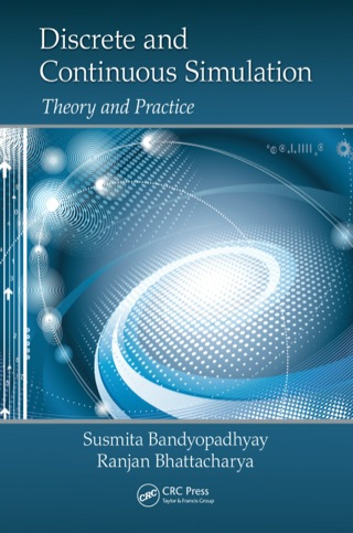 Discrete and Continuous Simulation
