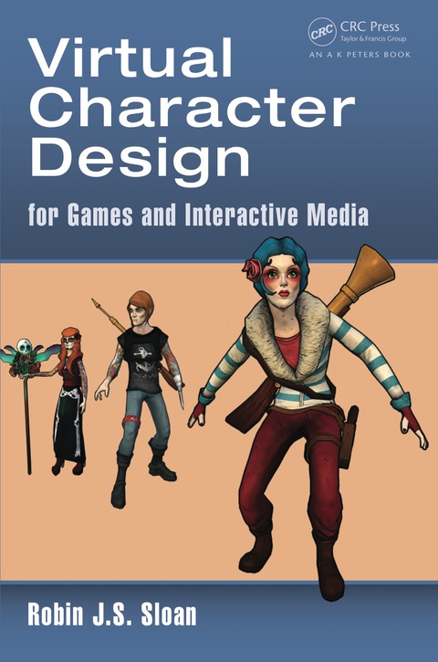 Virtual Character Design for Games and Interactive Media 