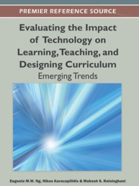Cover image for book Evaluating the Impact of Technology on Learning, Teaching, and Designing Curriculum