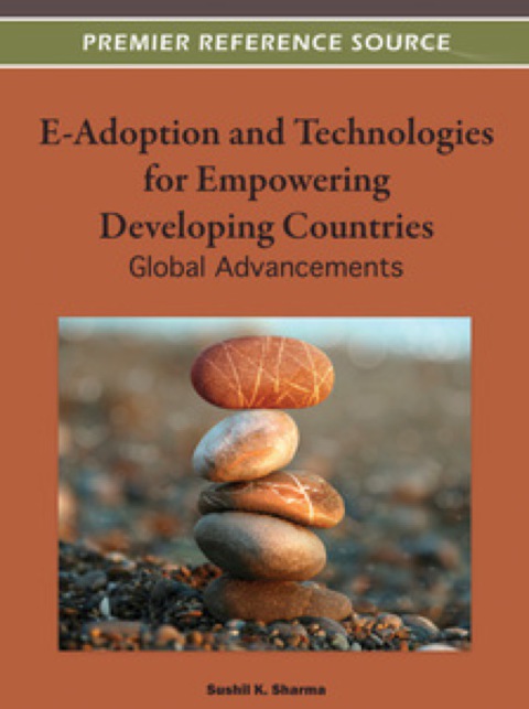 Cover image for book E-Adoption and Technologies for Empowering Developing Countries: Global Advances