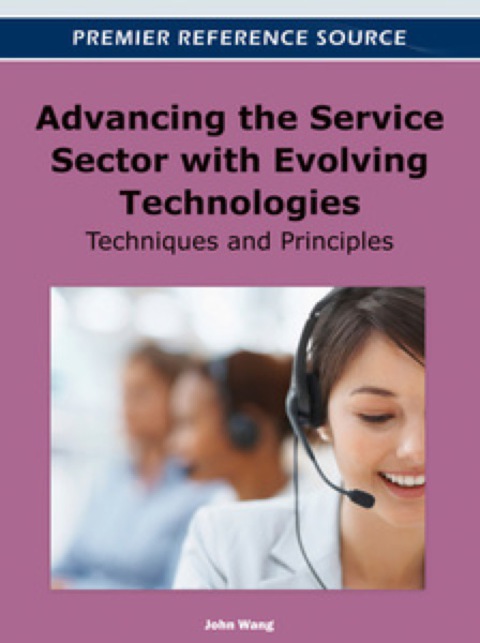 Cover image for book Advancing the Service Sector with Evolving Technologies: Techniques and Principles