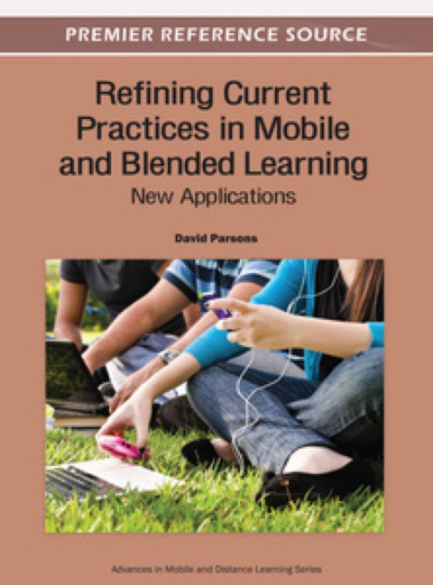 Cover image for book Refining Current Practices in Mobile and Blended Learning: New Applications