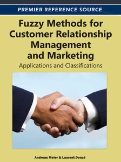 Cover image for book Fuzzy Methods for Customer Relationship Management and Marketing: Applications and Classifications