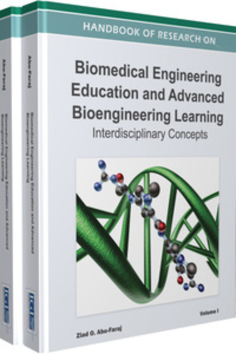 Cover image for book Handbook of Research on Biomedical Engineering Education and Advanced Bioengineering Learning: Interdisciplinary Concepts